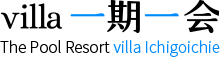 The Pool Resort villa 一期一会